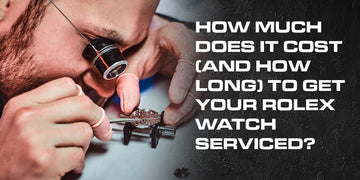 What is the price and duration for servicing your Rolex watch?