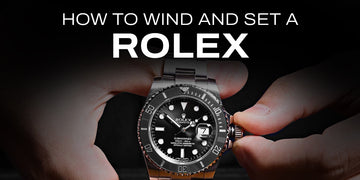 How to Wind and Set a Rolex